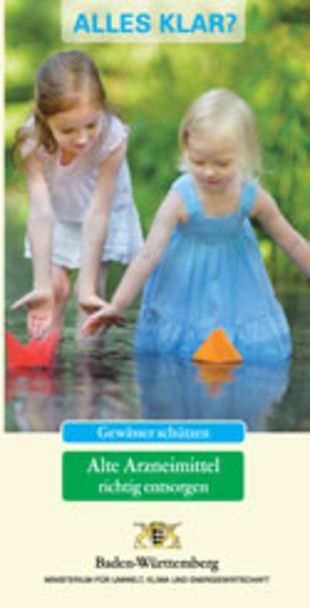 Titelbild des Flyers "Alte Arzneimittel richtig entsorgen" vom Ministerium für Umwelt, Klima und Energiewirtschaft Baden-Württemberg.
